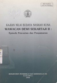 Image of KAJIAN NILAI BUDAYA NASKAH KUNA WAWACAN DEWI SEKARTAJI II: Episode Pencarian dan Penyamaran