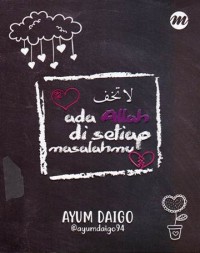 Image of ADA ALLAH DI SETIAP MASALAHMU