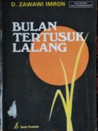 Image of BULAN TERTUSUK LALANG
