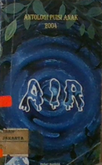 Image of ANTOLOGI PUISI ANAK  2004