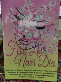Image of FIRST LOVE NEVER DIES