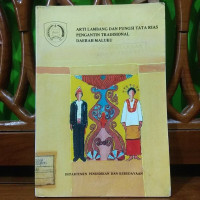 Image of ARTI LAMBANG DAN FUNGSI TATA RIAS PENGANTIN TRADISIONAL DAERAH MALUKU
