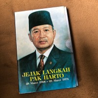 Image of JEJAK LANGKAH PAK HARTO