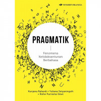 Image of PRAGMATIK FENOMENA KETIDAKSANTUNAN BAHASA