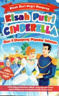 Image of Kisah dari Negri Dongeng :KISAH PUTRI CINDERELLA