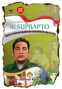 Image of Letjen Anumerta R. Suprapto: Ajudan Jenderal Soedirman yang Disiplin dan Cerdas