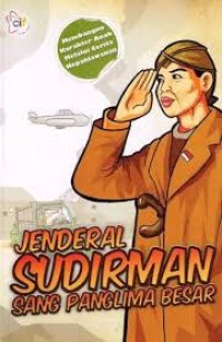 Image of Jenderal Sudirman Sang Panglima Besar