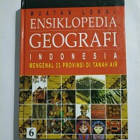 Image of Muatan lokal ensiklopedia geografi indonesia