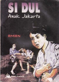 Image of Si Dul Anak Jakarta