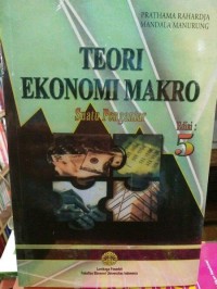 Image of Teori Ekonomi Makro : Suatu Pengantar