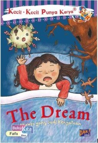 Image of The Dream : Mimpi yang Jadi Kenyataan