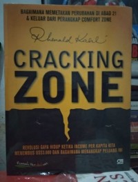 Image of Cracking Zone: Bagaimana Memetakan Perubahan di Abad 21 & Keluar dari Perangkap Comfort Zone