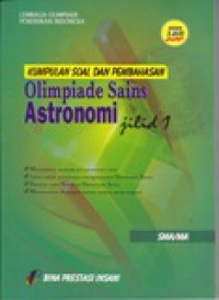 Image of Kumpulan Soal dan Pembahasan Olimpiade Sains Astronomi Jilid 1