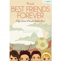 Image of BEST FRIEND FOREVER: High School Paradise Golden Goal
