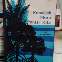 Image of KENALILAH FLORA PANTAI KITA