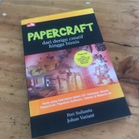 Image of Papercraft: Dari Design Creatif Hingga Bisnis