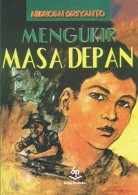Image of Mengukir Masa Depan