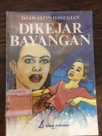 Image of Dikejar Bayangan