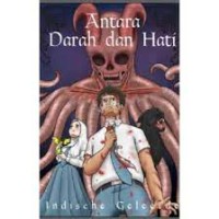 Image of Antara Darah dan Hati