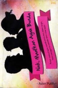 Image of Nak, Maafkan Ayah Bunda