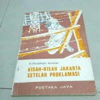 Image of Kisah kisah Jakarta setelah proklamasi