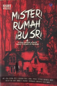 Image of Misteri Rumah Ibu Sri & Kisah Horor Nyata Yang Terjadi di Rumah
