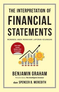 Image of The Interpretation of Financial Statements: Memandu Anda Memahami Laporan Keuangan