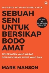 Image of Sebuah Seni Untuk Bersikap Bodo Amat