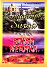 Image of Indahnya Surga Pahitnya Siksa Neraka