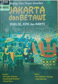 Image of Antologi Puisi Penyair Nusantara: Jakarta dan Betawi Dolloe, Kini, dan nanti