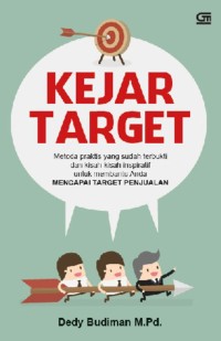 Image of KEJAR TARGET (MENCAPAI TARGET PENJUALAN)