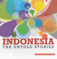 Image of Indonesia the untold stories