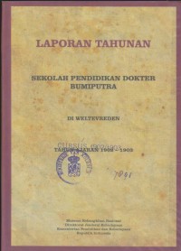 Image of LAPORAN TAHUNAN SEKOLAH PENDIDIKAN DOKTER BUMIPUTRA