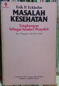 Image of Masalah Kesehatan Lingkungan Sebagai Sumber Penyakit