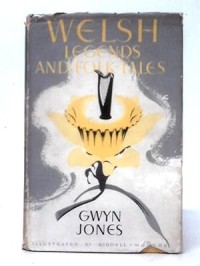 Image of Welsh Legends and Folk-Tales