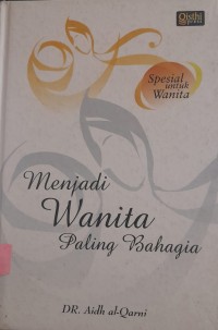 Image of Menjadi Wanita Paling Bahagia