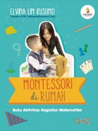 Image of MONTESSORI DI RUMAH BUKU AKTIVITAS KEGIATAN MATEMATIKA