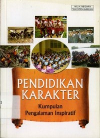 Image of PENDIDIKAN KARAKTER KUMPULAN PENGALAMAN INSPIRATIF
