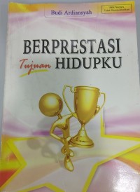 Image of Berprestasi Tujuan HIdupku