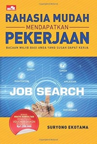 Image of RAHASIA MUDAH MENDAPATKAN PEKERJAAN