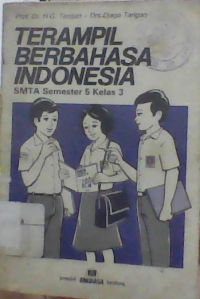 Image of Terampil berbahasa indonesia : untuk SMTA semester 5 kelas 3